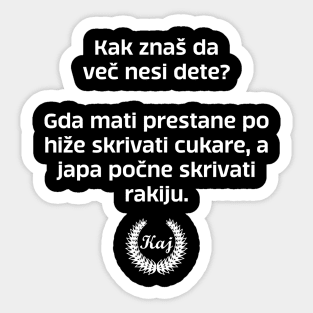 Kak znaš da več nesi dete? Sticker